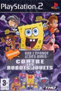 Jeu PS2 - BOB L'ÉPONGE ET SES AMIS : CONTRE LES ROBOTS-JOUETS