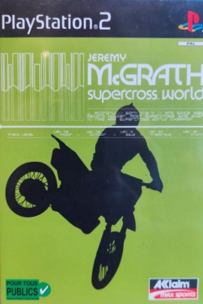 Jeu PS2 - Jeremy McGrath : SUPERCROSS WORLD